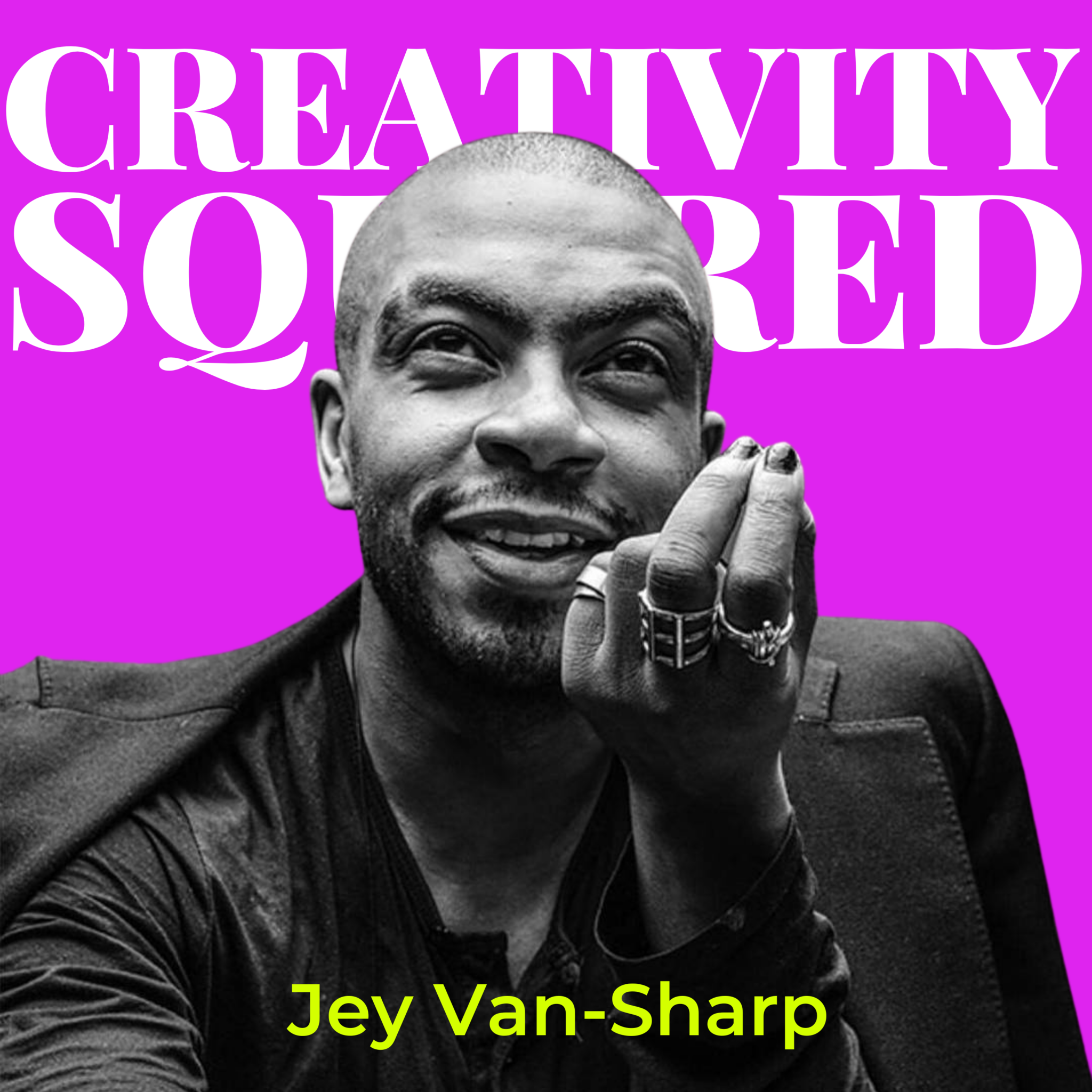 Ep2. Jey VanSharp Culture is Data Creativity Squared